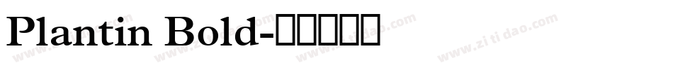 Plantin Bold字体转换